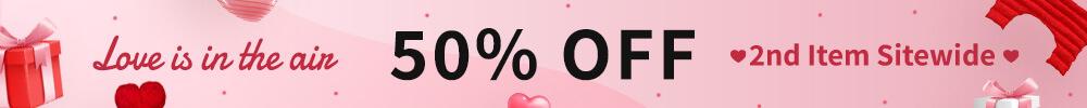 Love is in the air - 50% off 2nd item sitewide. *some items excluded.