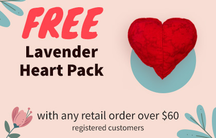 Free Lavender Heart Pack with any retail order over $60 for registered customers