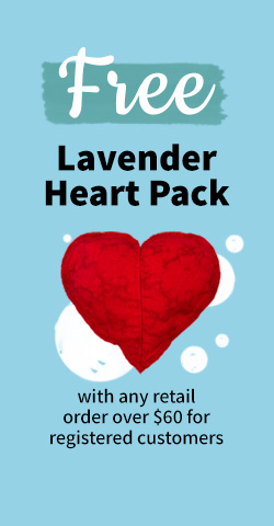 Free Lavender Heart Pack with any retail order over $60 for registered customers